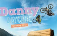 Danny MacAskill: Danny Daycare