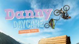 Danny MacAskill: Danny Daycare