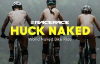 Huck Naked – Celebrating the World Naked Bike Ride